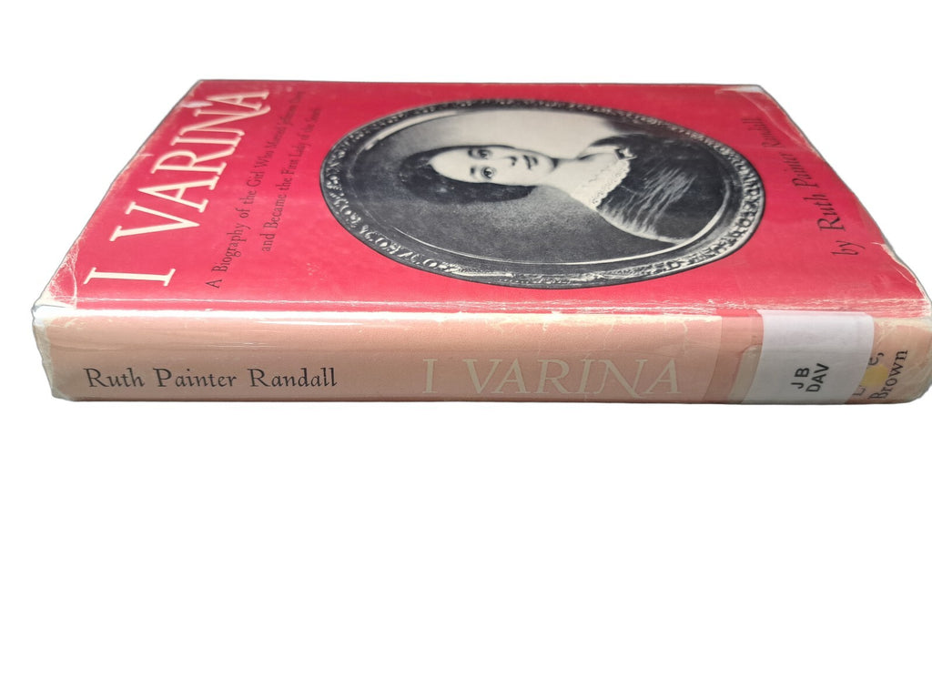 Vintage 1962 edition of I, Varina by Ruth Painter Randall
