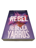 2017 Rebel by Rebecca Yarros