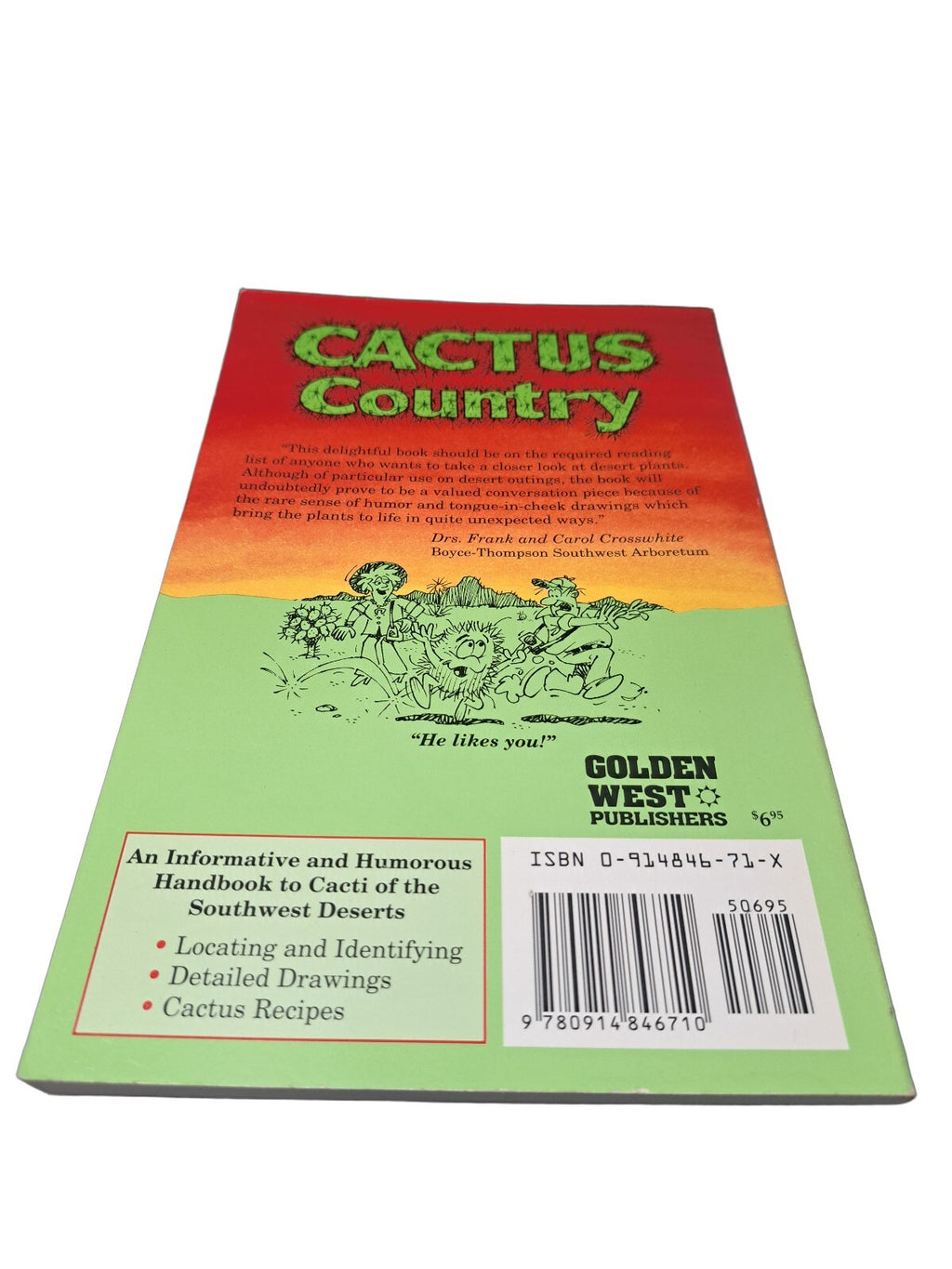 Vintage 1993 Cactus Country: A Friendly Introduction to Cacti of the Southwest Deserts