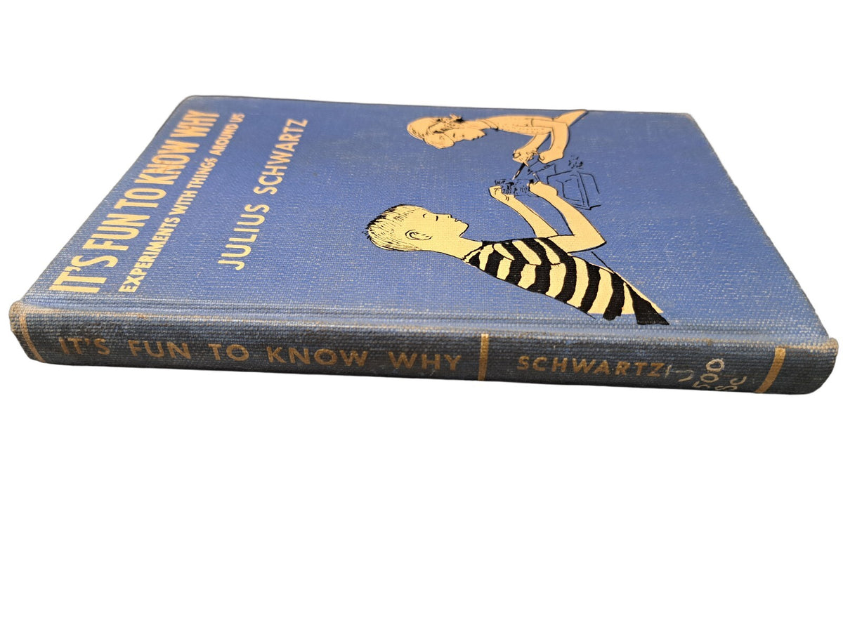 Vintage 1952 It's Fun To Know Why book by Julius Schwartz