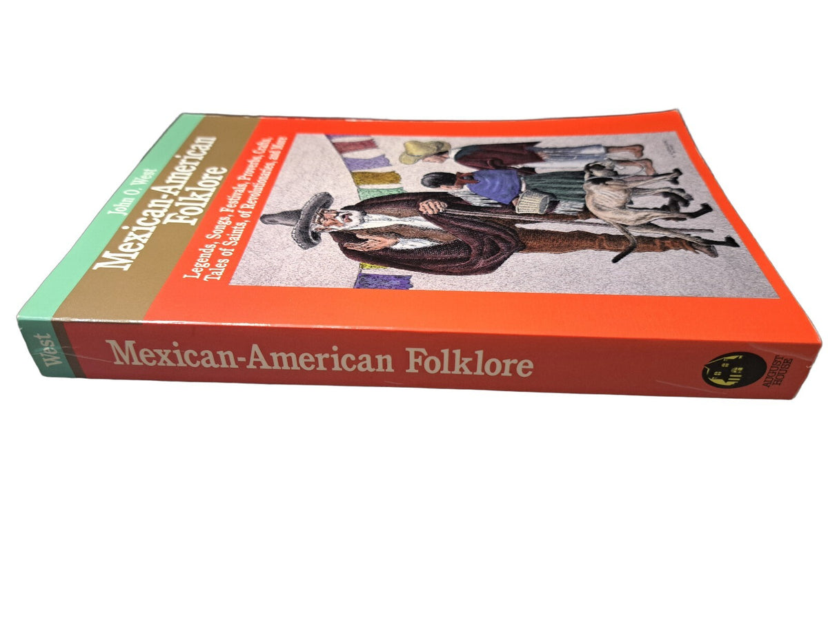 Vintage 1989 Mexican-American Folklore book by John O West