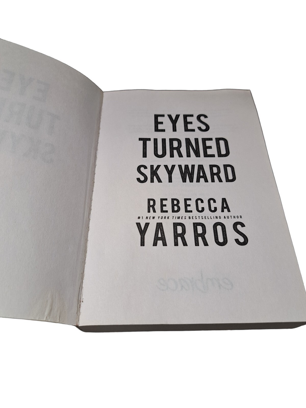 2014 Eyes Turned Skyward by Rebecca Yarros