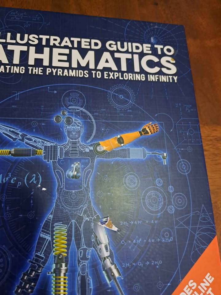 Foundations: An Illustrated Guide To Mathematics: From Creating The Pyramids To Exploring Infinity